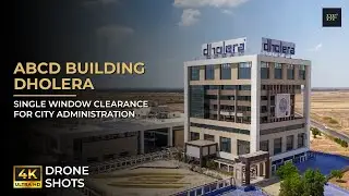 ABCD Building Dholera Explained 🔥 | India&rsquo;s First Planned Smart City Hub
