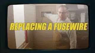 How To Replace A Fuse Wire | Geoff's Hacks