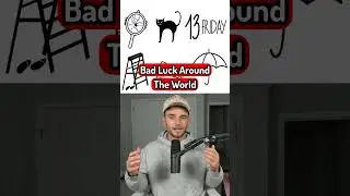 Bad Luck Around The World