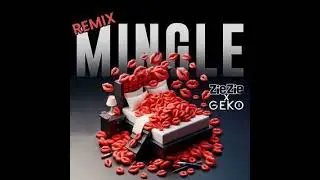 Mingle - ZieZie (Remix) Ft. Geko {slowed + reverb}