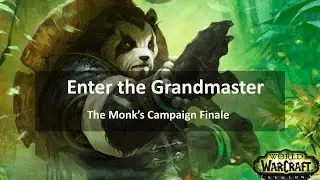 Monk Campaign Finale