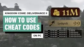 Kingdom Come Deliverance 2 - How to Use Cheats On PC