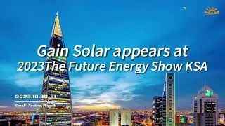 Yingli Gainsolar appears at The Future Energy Show KSA#bipv #ksa #solarexploration