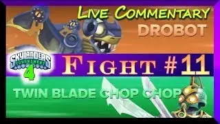 Skylanders Swap Force Battle Arena PVP 4th Tournament Drobot Vs Twin Blade Chop Chop F#11