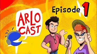 AntDude, Shesez, and The Big Pre-E3 Talk | Arlocast Ep. 1