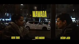 MAWADA - Un court métrage de Mehdi TOUNSI