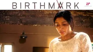 Birthmark Movie Scenes | காதல் சுமந்து, கோபம் உணர்ந்து, குரோதம் கடந்து ! | Shabeer Kallarakkal