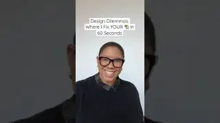 Design Dilemmas Episode 1: Moody and Monochromatic