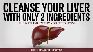 Cleanse Your Liver With Only 2 Ingredients: The Natural Detox You Need Now!
