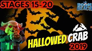 Boom Beach | HALLOWED MEGA CRAB 2019 | STAGES 15-20