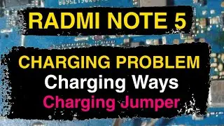 Redmi Note 5 Pro Charging Problem Solution || Error Charging || Charging Jumper || Charging Ic