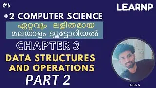 QUEUE| PLUS TWO | +2 | CLASS 12 | COMPUTER SCIENCE |EXAM TIPS | CHAPTER 3 | MALAYALAM|PART 2|NOTES