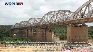 Côte d'Ivoire / Culture: Le pont ferroviaire de Dimbokro ''Viaduc du N'zi''
