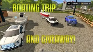FARMING SIMULATOR 2017 - BOATING TRIP AND GIVEAWAY!