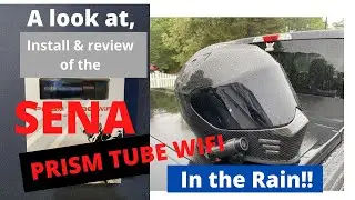 Sena Prism Tube WIFI Camera install & REVIEW in real world Rainy Weather!