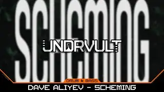 Dave Aliyev - Scheming