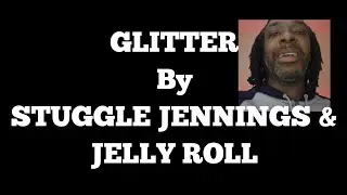 Struggle Jennings & Jelly Roll - 
