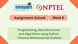 Programming, Data Structures And Algorithms Using Python Week 8 || NPTEL 2026 #nptel #myswayam