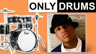 So Sick - Ne-Yo | Only Drums (Isolated)