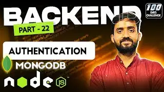 Building Node.js Authentication from Scratch | Full Stack Web Development 2024 | Day 86 | Part 22