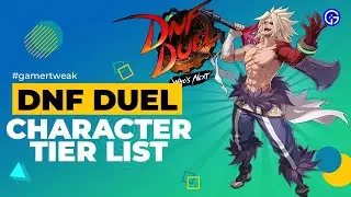 DNF DUEL TIER LIST (JULY 2022) - Characters ranked Worst to Best that you should play