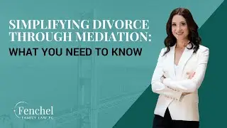 Simplifying Divorce Through Mediation: What You Need to Know