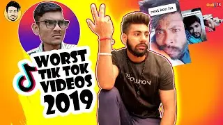 Worst TIKTOK Videos 2019 || Pranav Nagpal