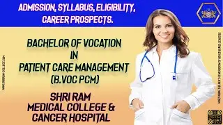 Bachelor of Vocation in Patient Care Management -Admission, Syllabus, Eligibility & Career Prospects
