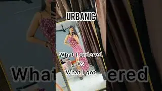 What I ordered vs what I got from URBANIC&hearts;️ #shorts #urbanic #dress #review #whatiorderedvswhatigot