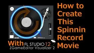 [Tutorial] ZGameEditor Visualizer 2 - FL Studio 12 | Record Player