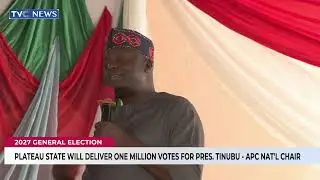 Plateau State Will Deliver One Million Votes for President Tinubu &ndash; APC National Chairman