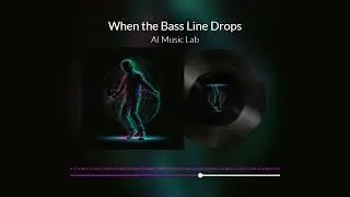 When the Bass Line Drops - #TechHouse & #MinimalTechno