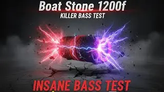 Boat Stone 1200 f  Killer Bass Test  || Insane Bass Test #boat #bass #bassboosted #speaker #sound 