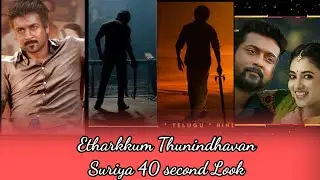 Suriya 40 🔥🔥Second Look 🔥🔥Etharkkum Thunindhavan 😎#Suriya