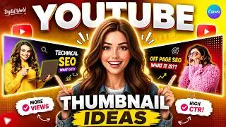 Thumbnail Design for YouTube | Canva Thumbnail Tutorial