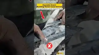 Hyundai Xcent Rattling Noise Problem Solved | Genuine Spares | Xcent Rattling Problem #shorts