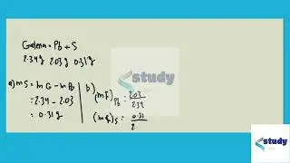 [Chemistry] Galena, a mineral of lead, is a compound of the metal with sulfur. Analysis shows that