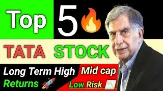 Tata Group Top 5 Best Stock || Future Multibagger With Low Risk 📉