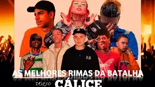 AS MELHORES RIMAS DA BATALHA DO C&Aacute;LICE!! #batalhaderima #freestyle #rap #batalhadocalice #bda #bdn