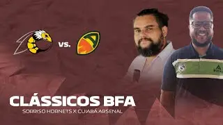 Cl&aacute;ssicos BFA - Sorriso Hornets x Cuiab&aacute; Arsenal (Semifinal Centro-Oeste 2018)