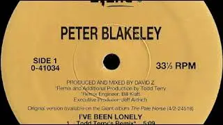 Peter Blakeley &lrm;&ndash; I've Been Lonely (Todd Terry's Remix)