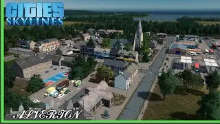 Building a UK/British City - Cities: Skylines - Alverton Trailer