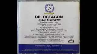 Dr. Octagon - Blue Flowers Promo Remix EP
