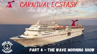 Carnival Ecstasy The Last Cruise - The Wave Morning Show