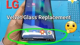 Lg Velvet Glass Replacement. Cruved display glass change. #zorbamobile