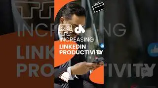 Increasing Linkedin Productivity