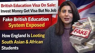 British Education Visa On Sale.Fake British Education  System Exposed