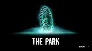 The Park (Lets Play # 5)