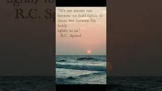 Quote from R.C. Sproul #jesus #quotes #biblical #bible #love #poetry #god #truth #peace #shorts