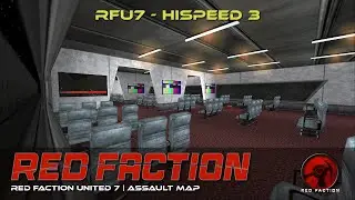Red Faction RFU7 - HiSpeed 3